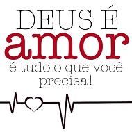 DEUS É AMOR